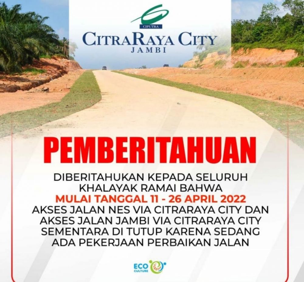 Catat Tanggalnya, Akses Jalan Jambi Via Citra Raya City Ditutup karena Ini