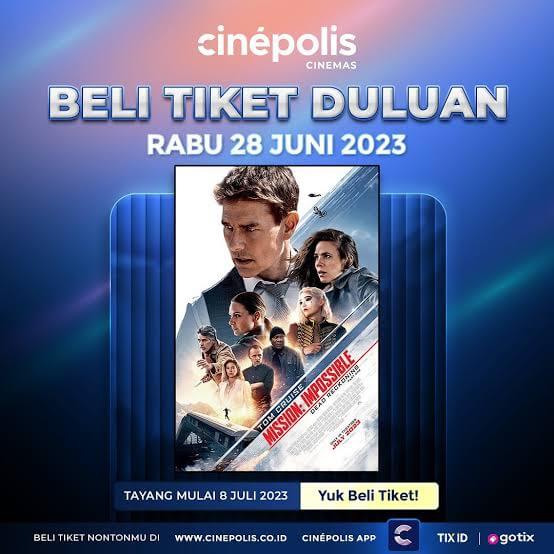 Nikmati Aksi Berbahaya Tom Cruise di Mission Impossible 7, Yuk Pesan Sekarang Tiketnya di Cinepolis Jambi 