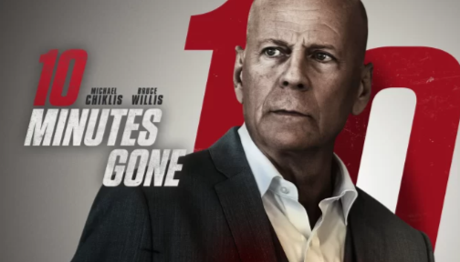 Sinopsis Film Berjudul 10 Minutes Gone Yang Diperankan Oleh Bruce