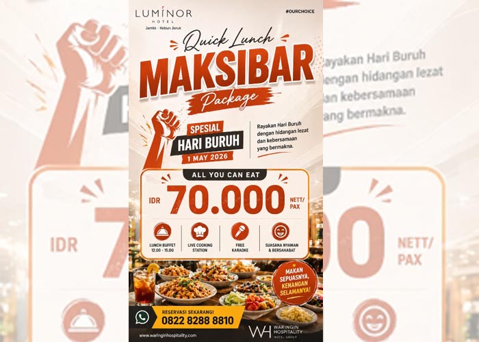 Luminor Hotel Jambi Hadirkan ''Quick Lunch Maksibar Package'' Spesial Hari Buruh 2026
