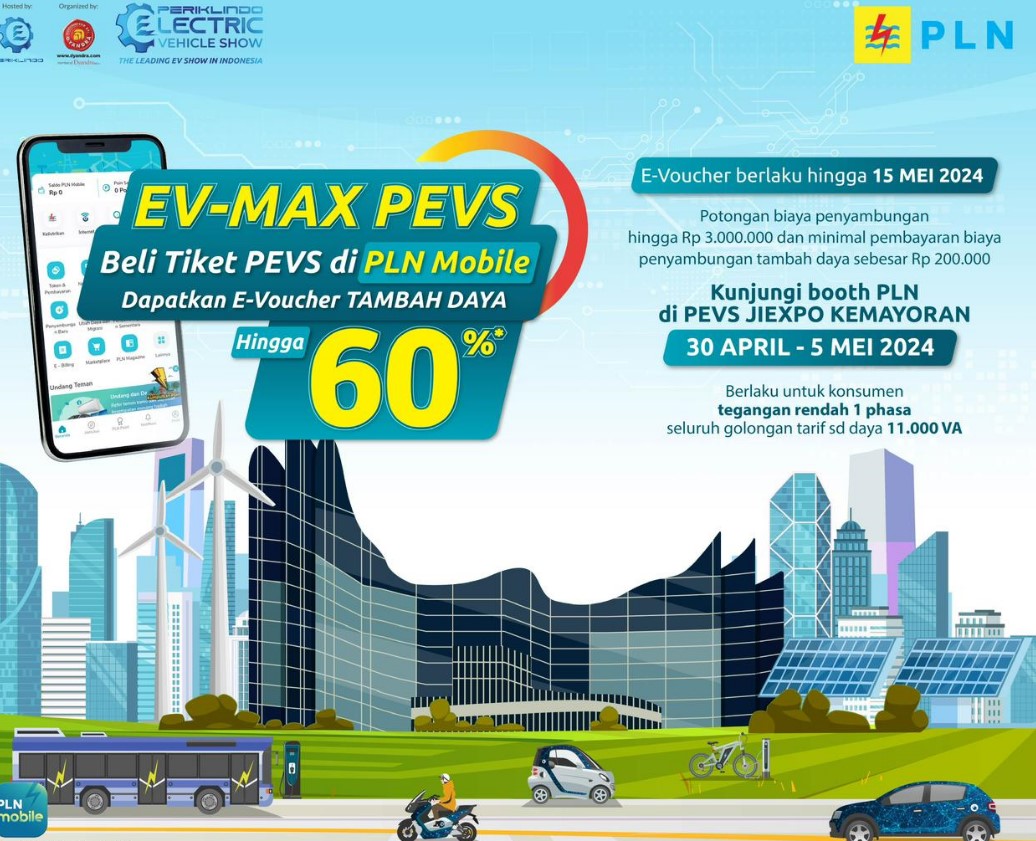 Beli Tiket PEVS 2024 di Aplikasi PLN Mobile, Dapat Diskon Tambah Daya Hingga 60 Persen!