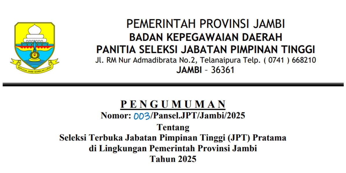 Wah! Pemprov Jambi Buka Seleksi Terbuka untuk 6 Kepala OPD
