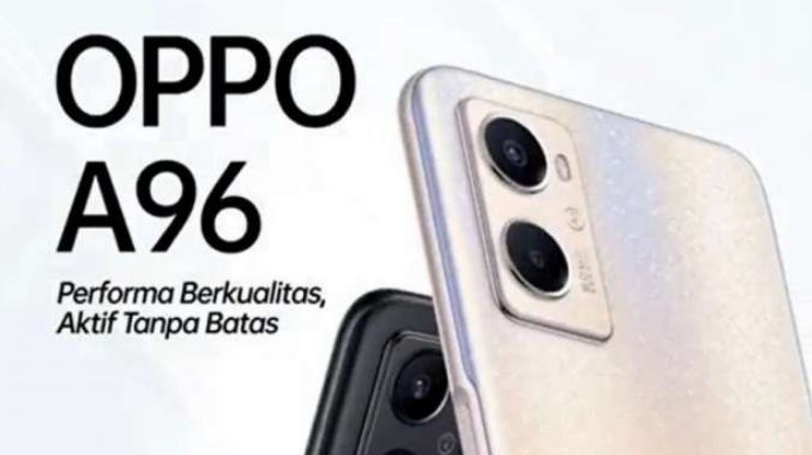 Cek Sepesifikasi dan Harga Hp Oppo A96 terbaru Januari 2023