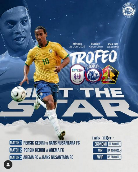 Berikut Jadwal dan Harga Tiket Nonton Ronaldinho Lawan Arema FC dan Persik