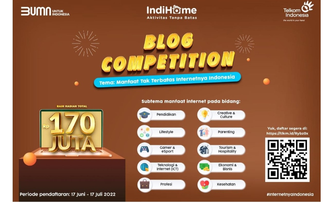 Hadiahnya Wow, IndiHome Kembali Gelar Blog Competition 2022