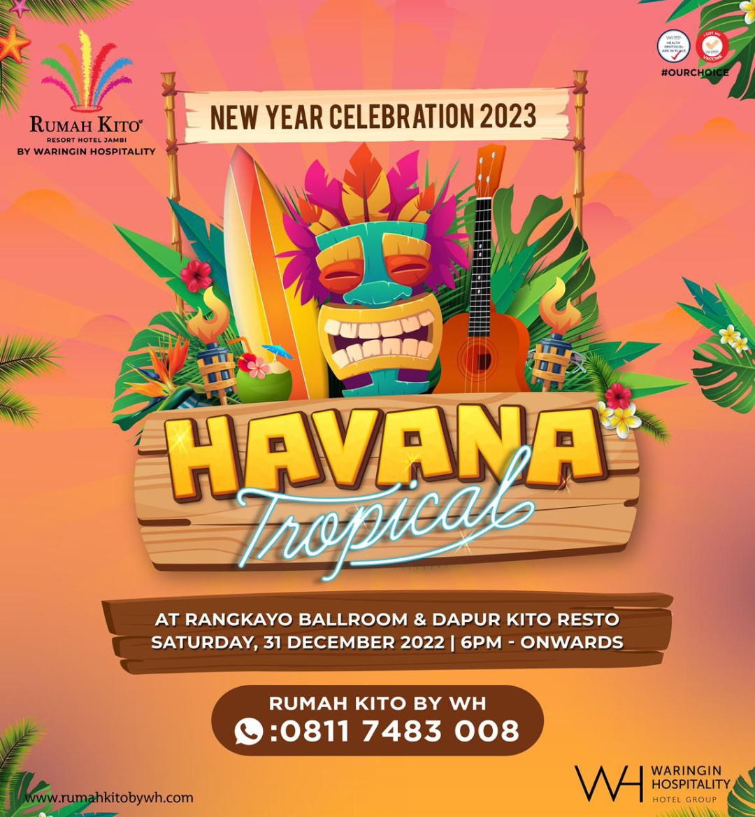 Rayakan Malam Tahun Baru, Rumah Kito by WH suguhkan ‘Havana Tropical “