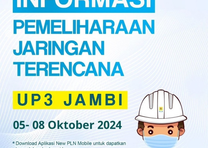 PLN Jambi Kembali Lakukan Pemadaman Listrik, Ini Jadwal Lengkapnya