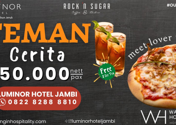 Luminor Hotel Jambi Tawarkan Promo 'Teman Cerita' untuk Momen Hangout Seru!