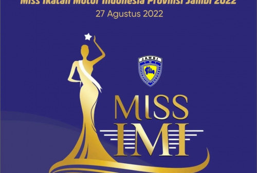 Jangan Ketinggalan, Ikuti Kontes Miss IMI Provinsi Jambi 2022