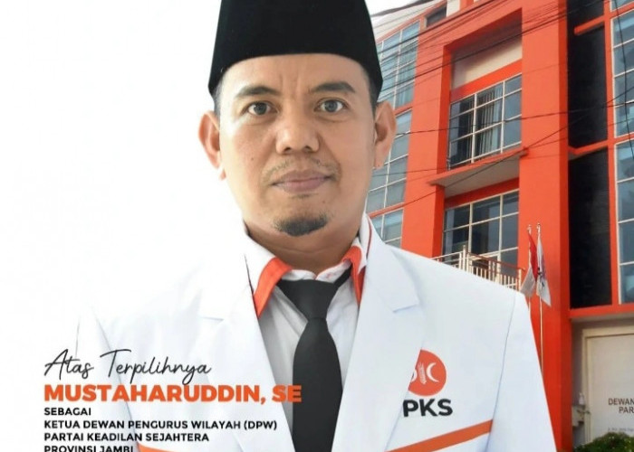 Suksesi Ditubuh Partai Dakwah, Mustaharudin Pimpin DPW PKS Provinsi Jambi