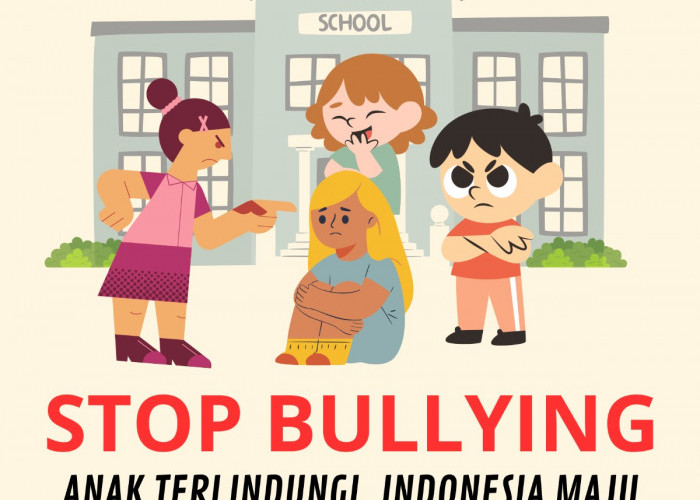 Jangan Ada Lagi Perundungan (Bullying) Anak