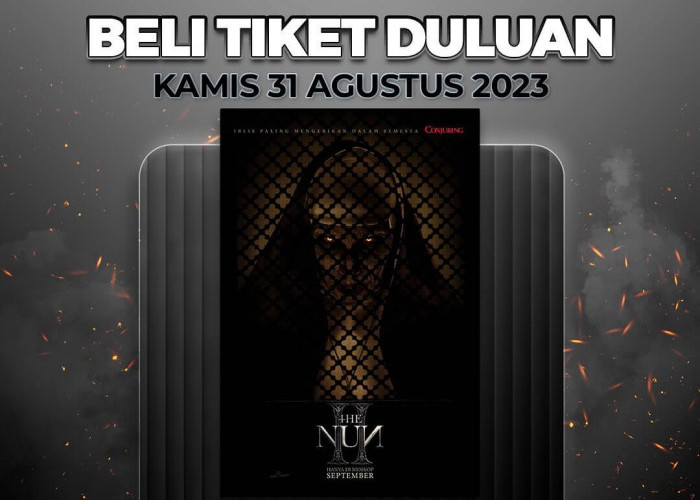 Film Horor The Nun 2 Tayang 6 September 2023, Ini Sinopsisnya, Ayoo Beli Tiketnya Sekarang Juga 