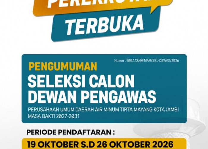 Seleksi Dewas Tirta Mayang Dibuka, Pendaftaran Berakhir 26 Oktober