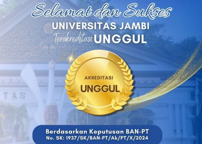 Universitas Jambi Raih Akreditasi Unggul: Prestasi dan Komitmen Menuju World Class University