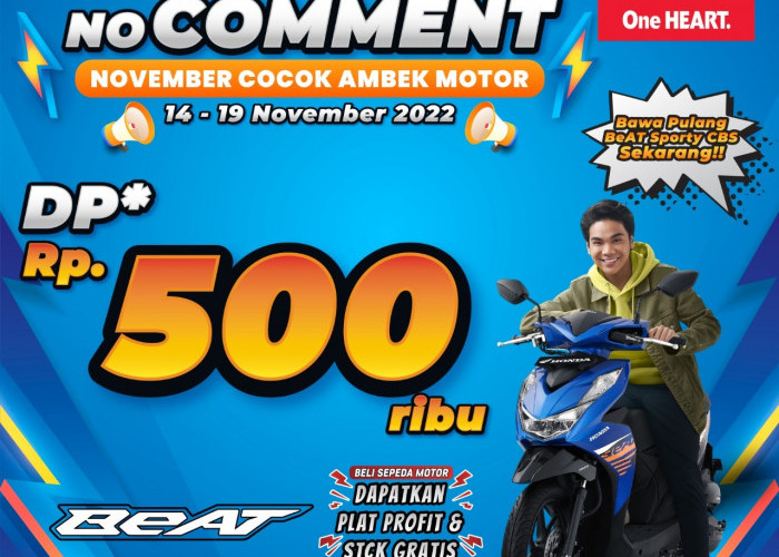 November Cocok Ambil Motor, Honda Sinsen Berikan Promo No Comment