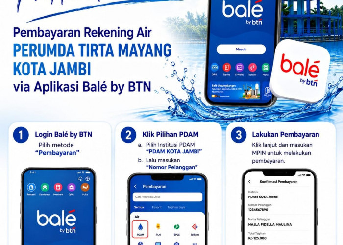 Bayar Rekening Air Tirta Mayang Kini Bisa Lewat Balé by BTN