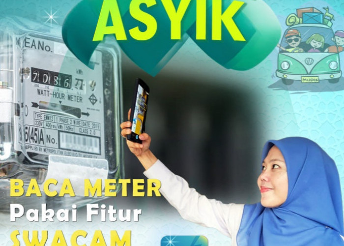 Sebelum Mudik, PLN UP3 Muara Bungo Himbau Masyarakat Manfaatkan Fitur Catat Meter 'SwaCam' pada PLN Mobile