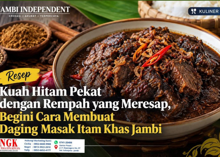 Resep Kuah Hitam Pekat dengan Rempah yang Meresap, Begini Cara Membuat Daging Masak Itam Khas Jambi