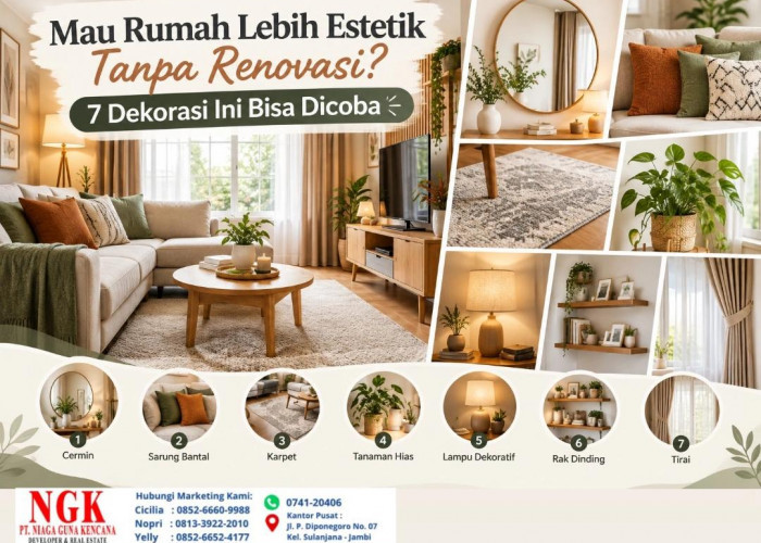 Mau Rumah Lebih Estetik Tanpa Renovasi? 7 Dekorasi Ini Bisa Dicoba