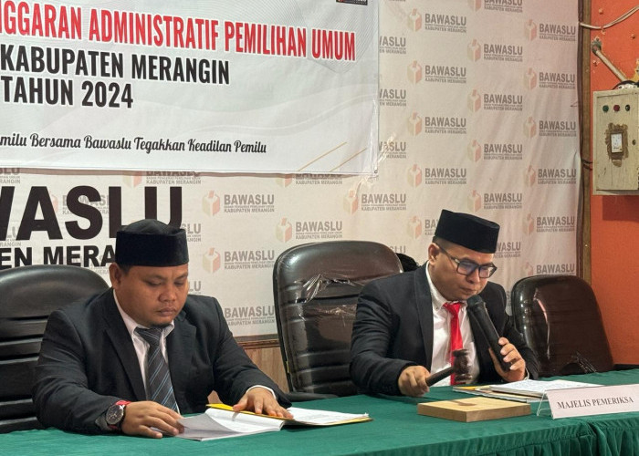 KPPS Merangin Dilaporkan, Bawaslu Gelar Sidang Pemeriksaan Pelanggaran Administratif Pemilu 2024