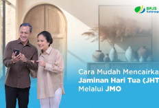 Dana Jaminan Hari Tua hingga Rp15 Juta Bisa Cair Saat Masih Bekerja, Simak Syarat & Caranya