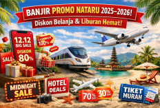 Banjir Promo Nataru 2025–2026, Diskon Belanja dan Liburan Siap Manjakan Masyarakat