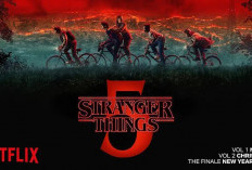 Wah! Stranger Things Season 5 Resmi Tayang, Final Epik Dirilis dalam Tiga Volume
